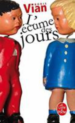 L'Écume Des Jours [French] 2253140872 Book Cover