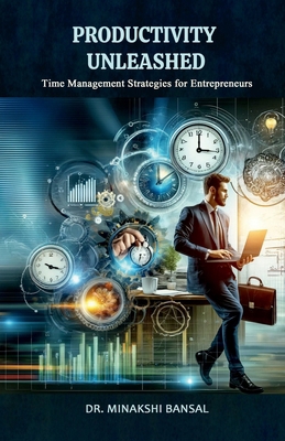 Productivity Unleashed: Time Management Strateg...            Book Cover