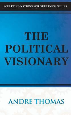 The Political Visionary 192757918X Book Cover
