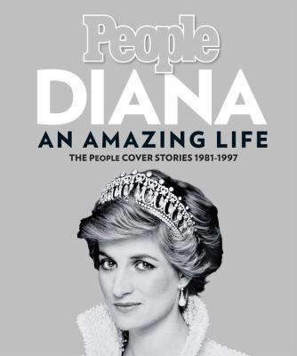 Diana an Amazing Life: The People Cover Stories... 193382106X Book Cover