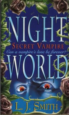 Secret vampire (Night world) 0340699949 Book Cover
