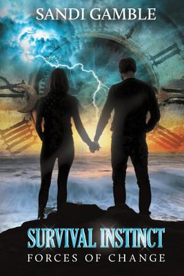 Survival Instinct: Forces of Change 1792904827 Book Cover