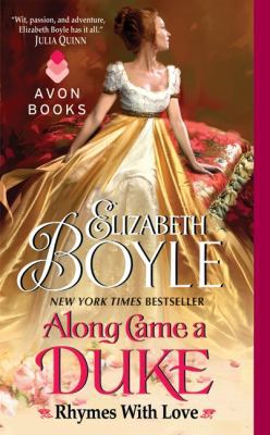 Along Came a Duke: Rhymes with Love 0062089064 Book Cover