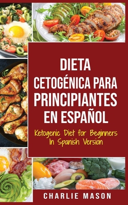 Dieta cetog?nica para principiantes En Espa?ol/... [Spanish] 1801330670 Book Cover