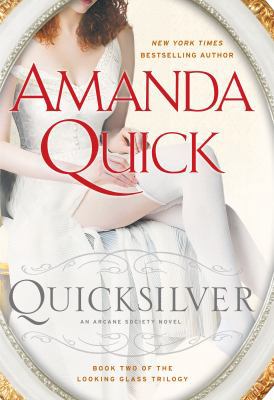 Quicksilver (An Arcane Society Novel: The Looki... [Large Print] 1410437361 Book Cover