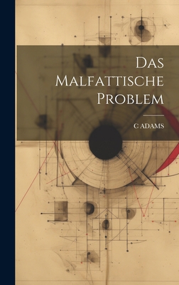 Das Malfattische Problem [German] 1021146188 Book Cover