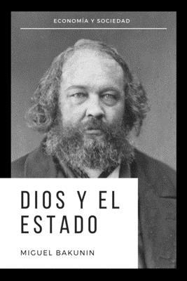 Dios y el Estado [Spanish] B084DH5BMH Book Cover