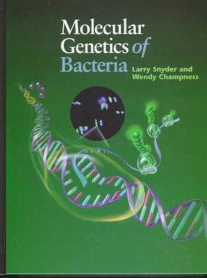 Molecular Genetics of Bacteria 1555811027 Book Cover