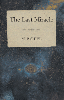 The Last Miracle 144376129X Book Cover