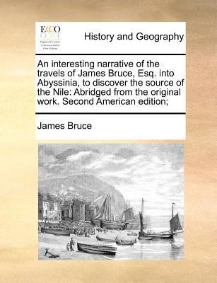 An interesting narrative of the travels of Jame... 1171187629 Book Cover