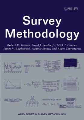 Survey Methodology (Wiley Series in Survey Meth... 0471483486 Book Cover