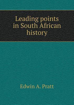 Leading points in South African history 5518763220 Book Cover