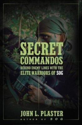 Secret Commandos: Behind Enemy Lines with the E... 0684856735 Book Cover