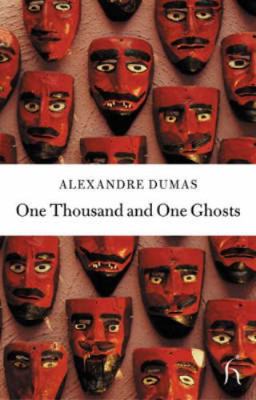 One Thousand and One Ghosts (Hesperus Classics) 1843910829 Book Cover