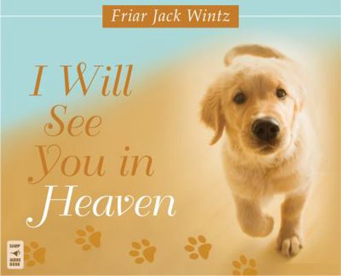 I Will See You in Heaven 1616360070 Book Cover