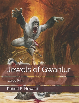 Jewels of Gwahlur: Large Print 1654496197 Book Cover