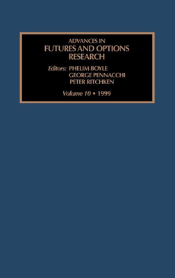 Advances in Futures and Options Research 0762303263 Book Cover