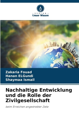 Nachhaltige Entwicklung und die Rolle der Zivil... [German] 6207171322 Book Cover