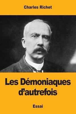 Les Démoniaques d'autrefois [French] 1981471987 Book Cover