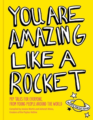 You Are Amazing Like a Rocket: Pep Talks for Ev... 1524888737 Book Cover