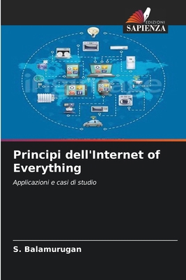 Principi dell'Internet of Everything [Italian] 6207865839 Book Cover