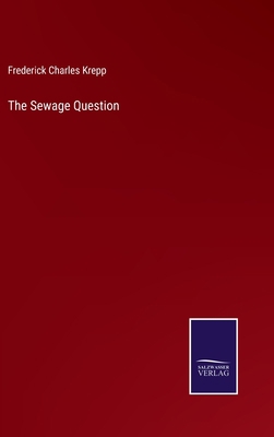 The Sewage Question 3752570474 Book Cover