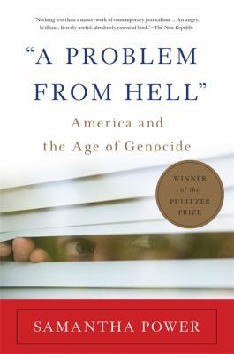 A Problem from Hell: America and the Age of Gen... 0465061516 Book Cover