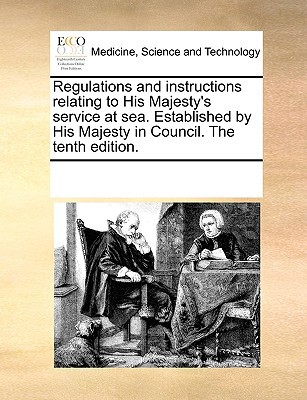 Regulations and instructions relating to His Ma... 1170240003 Book Cover