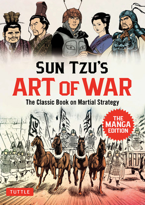 Sun Tzu's the Art of War: The Manga Version: Th... 4805319542 Book Cover