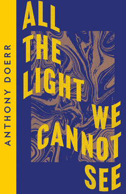 All the Light We Cannot See: Anthony Doerr (Col... 0008485194 Book Cover