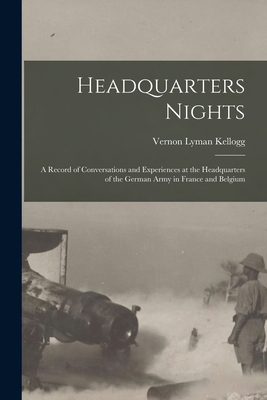 Headquarters Nights: A Record of Conversations ... 1016037619 Book Cover