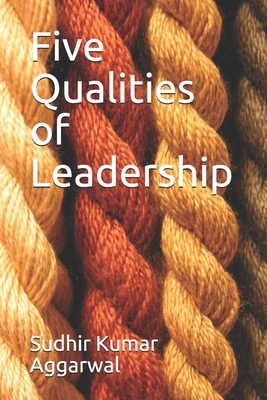 Five Qualities of Leadership B08KH2K9HY Book Cover