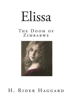 Elissa: The Doom of Zimbabwe 1500439096 Book Cover