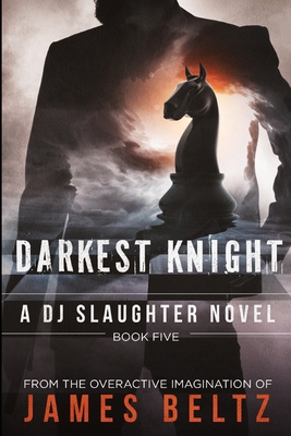 Slaughter: Darkest Knight B08DSYS2HV Book Cover