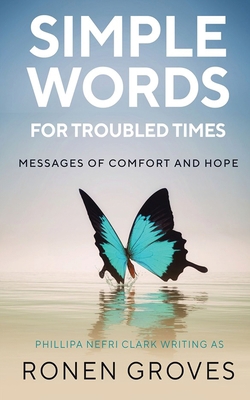 Simple Words for Troubled Times 0648013820 Book Cover