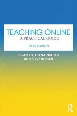 Teaching Online: A Practical Guide 103256346X Book Cover
