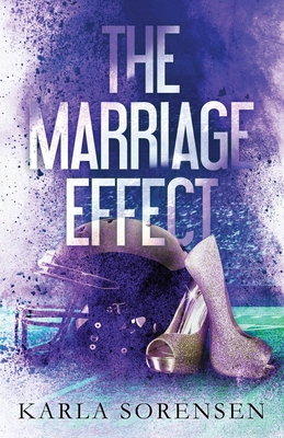 The Marriage Effect B0BYGZTDLQ Book Cover