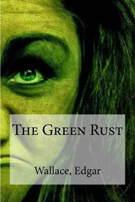 The Green Rust 1535323868 Book Cover