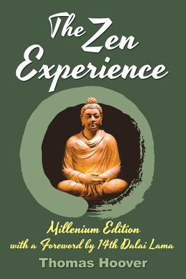 The Zen Experience 1936828413 Book Cover