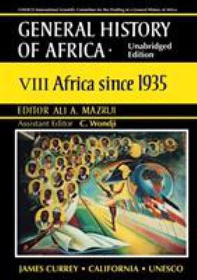 General History of Africa volume 8: Africa sinc... 0852550987 Book Cover