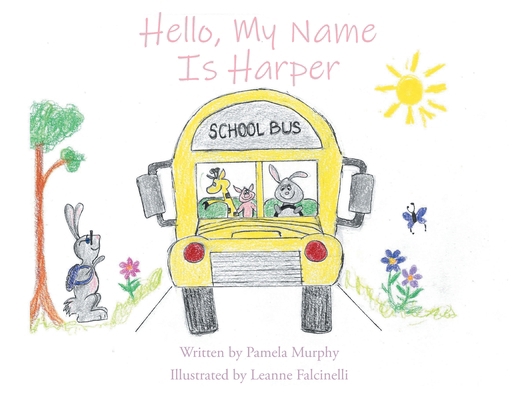 Hello, My Name Is Harper B0DC93X3BT Book Cover