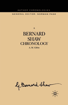 A Bernard Shaw Chronology 1349394211 Book Cover
