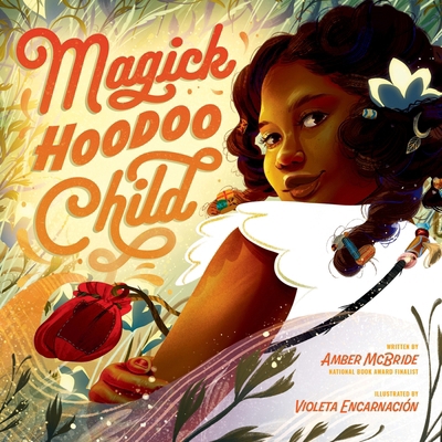Magick Hoodoo Child 0063395401 Book Cover