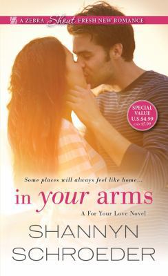 In Your Arms 1420139517 Book Cover