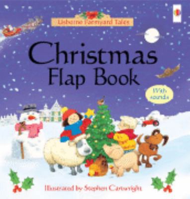 Farmyard Tales Christmas Flap Book with Sounds ... 0746086954 Book Cover