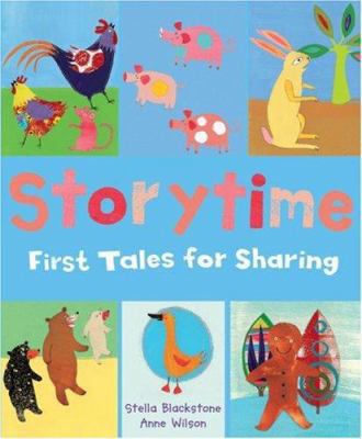 Storytime: First Tales for Sharing 1841483451 Book Cover