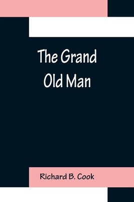 The Grand Old Man 9356154015 Book Cover