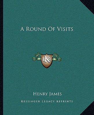 A Round Of Visits 1162650060 Book Cover