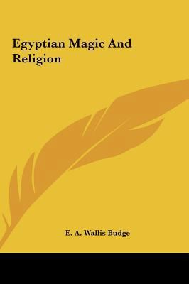 Egyptian Magic And Religion 1161567550 Book Cover