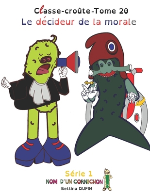 Le décideur de la morale [French] B085R74RDM Book Cover